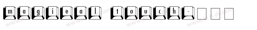 magieal touch字体转换